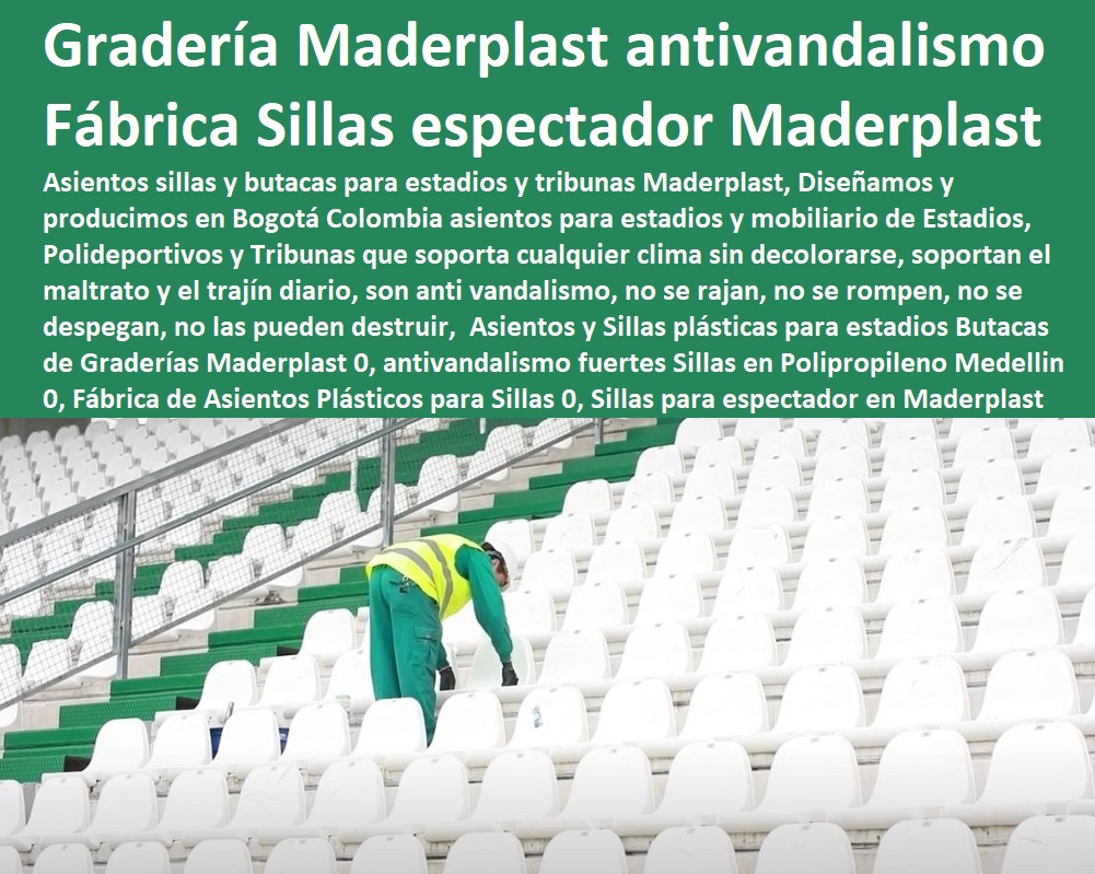 Asientos y Sillas plásticas para estadios Butacas de Graderías Maderplast 0, antivandalismo fuertes Sillas en Polipropileno Medellin 0, Fábrica de Asientos Plásticos para Sillas 0, Sillas para espectador en Maderplast 0, Proce Asientos y Sillas plásticas para estadios Butacas de Graderías Maderplast 0, antivandalismo fuertes Sillas en Polipropileno Medellin 0, Fábrica de Asientos Plásticos para Sillas 0, Sillas para espectador en Maderplast 0, Proce 